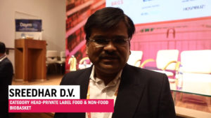 Mr. Sreedhar D.V., Category Head - Private Label Food & Non-Food, bigbasket