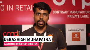 Mr. Debashis Mohapatra, Associate Director, Grofers